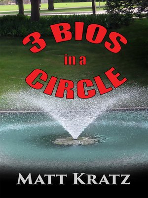 cover image of 3 Bios in a Circle